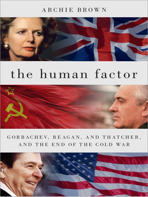 Title details for The Human Factor by Archie Brown - Available